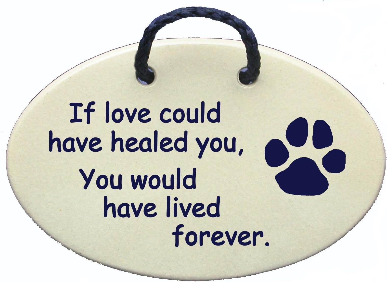 cat, dog memorial, dog or cat loss, pet grave marker plaque.If love could have healed you, you would have lived forever. Wall plaque USA made.