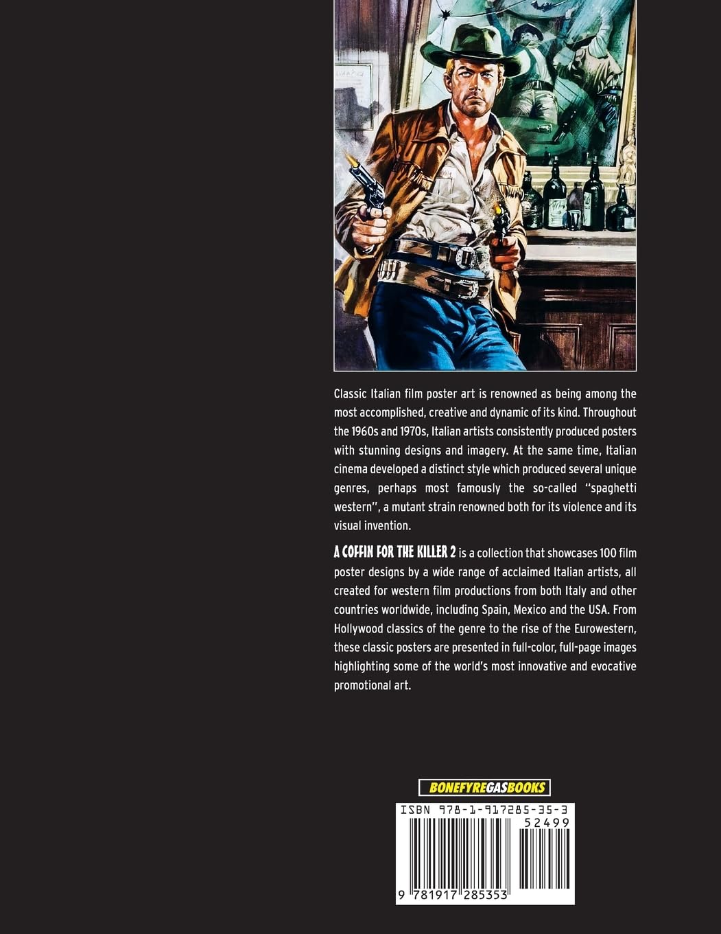A COFFIN FOR THE KILLER, VOLUME 2: 100 Western Film Posters From Italy