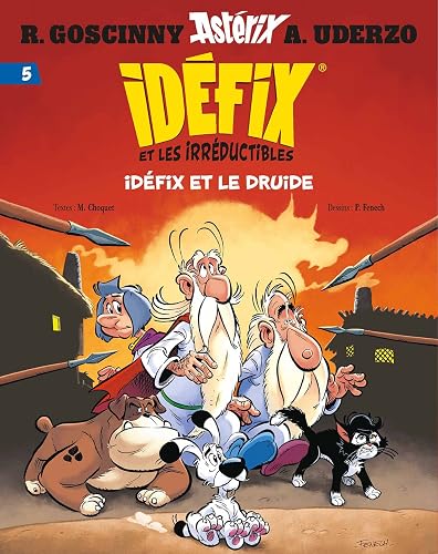 Idéfix et les Irréductibles Tome 5 - Idéfix et le Druide