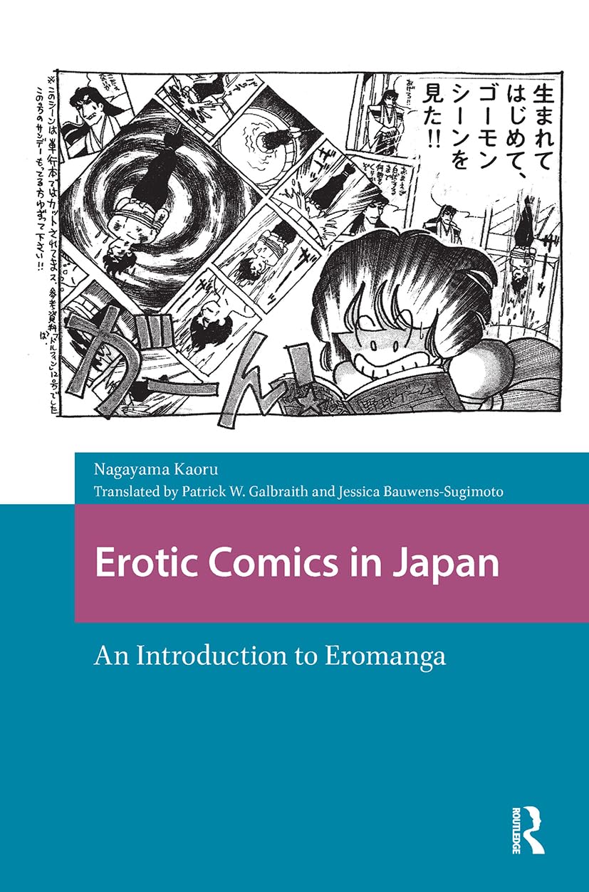 Erotic Comics in Japan (Asian Visual Cultures)      1st Edition