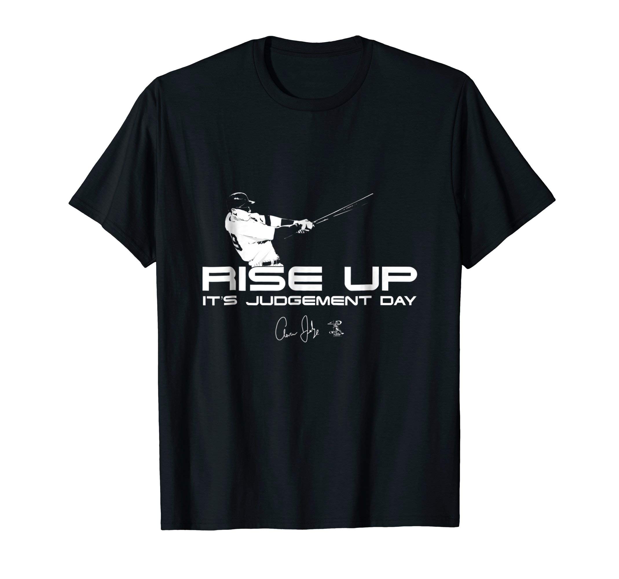 FanPrintAaron Judge Rise Up - Judgement Day T-Shirt - Apparel T-Shirt