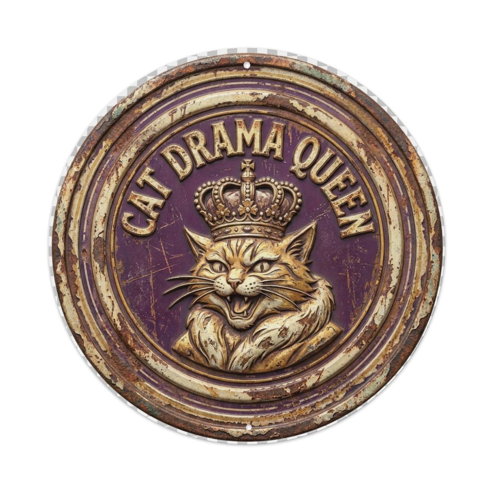Cat Drama Queen Meow Metal Tin Sign Plaque Wall Decor for Cafe, Club Bar, Office, Home Garden Round Metal Poster 8x8Inch