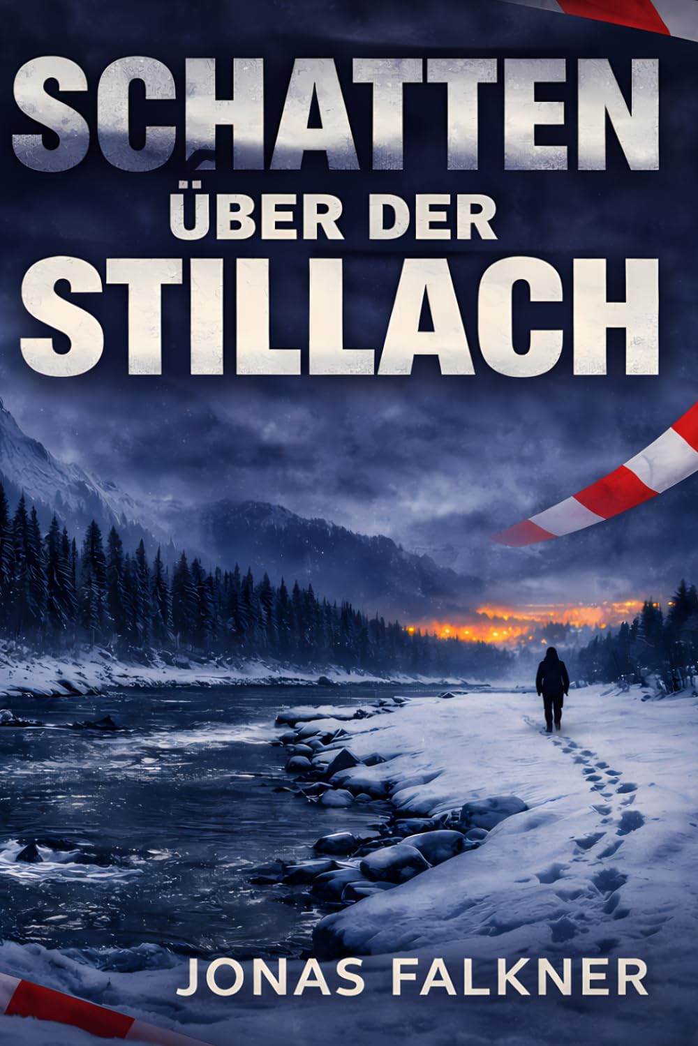 Schatten über der Stillach: Ein Allgäu-Krimi aus Oberstdorf
