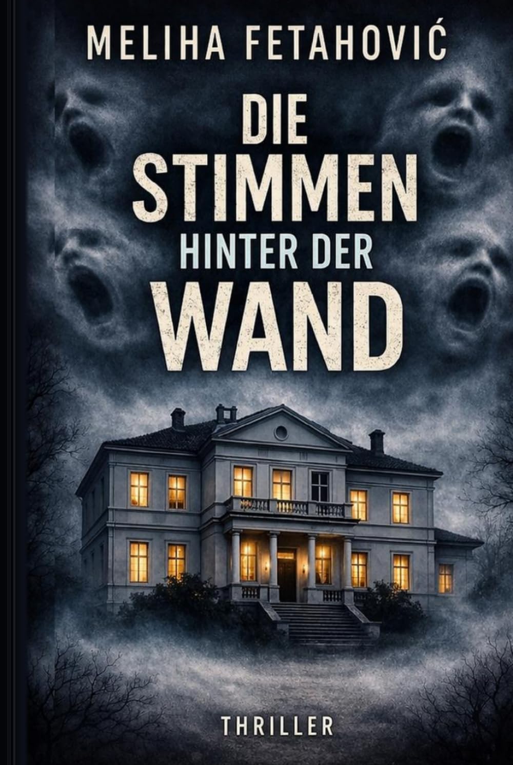 Die Stimmen hinter der Wand