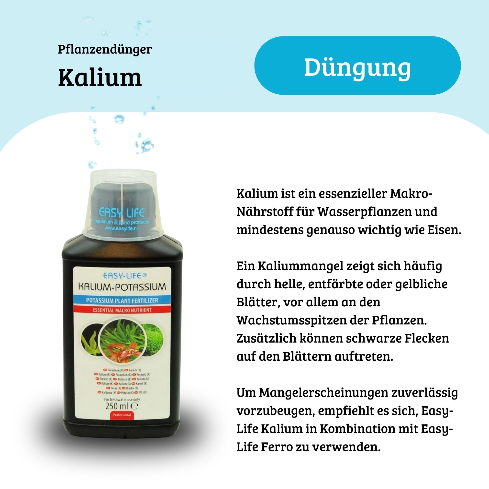 Easy Life Kalium  250 ml Flssiger Kalium-Dnger fr Aquarium-Pflanzen,  untersttzt gesundes Wachstum, krftige Bltter, einfache Anwendung, sicher  fr Fische : Amazon.de: Garten