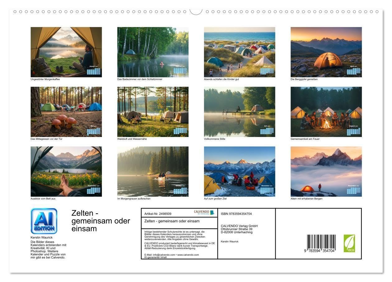 Zelten - gemeinsam oder einsam (Wandkalender 2027 DIN A2 quer), CALVENDO Monatskalender: Camping bedeutet Freiheit, Stille, Abenteuer - oder ... und Zeit für Freundschaften (CALVENDO Orte)