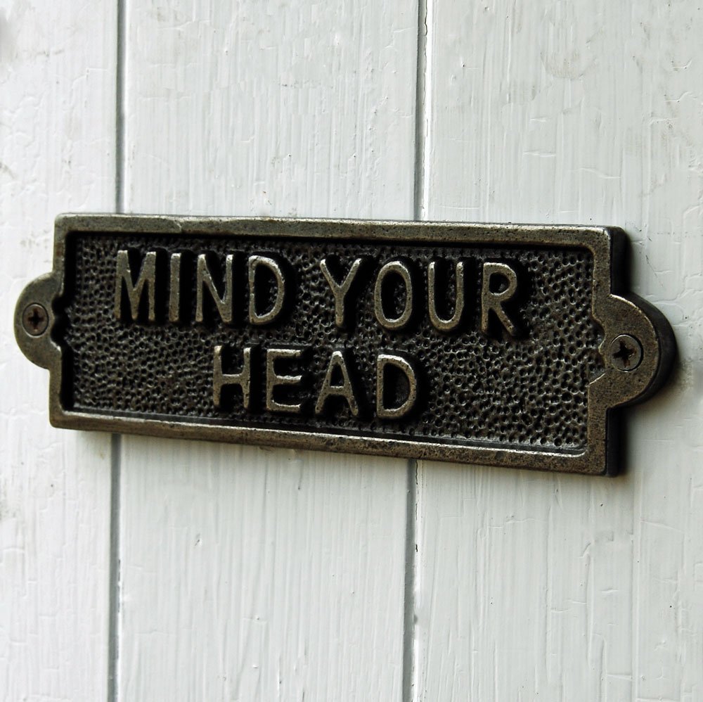 Bowley & Jackson Cast Metal My Your Head Plate Sign