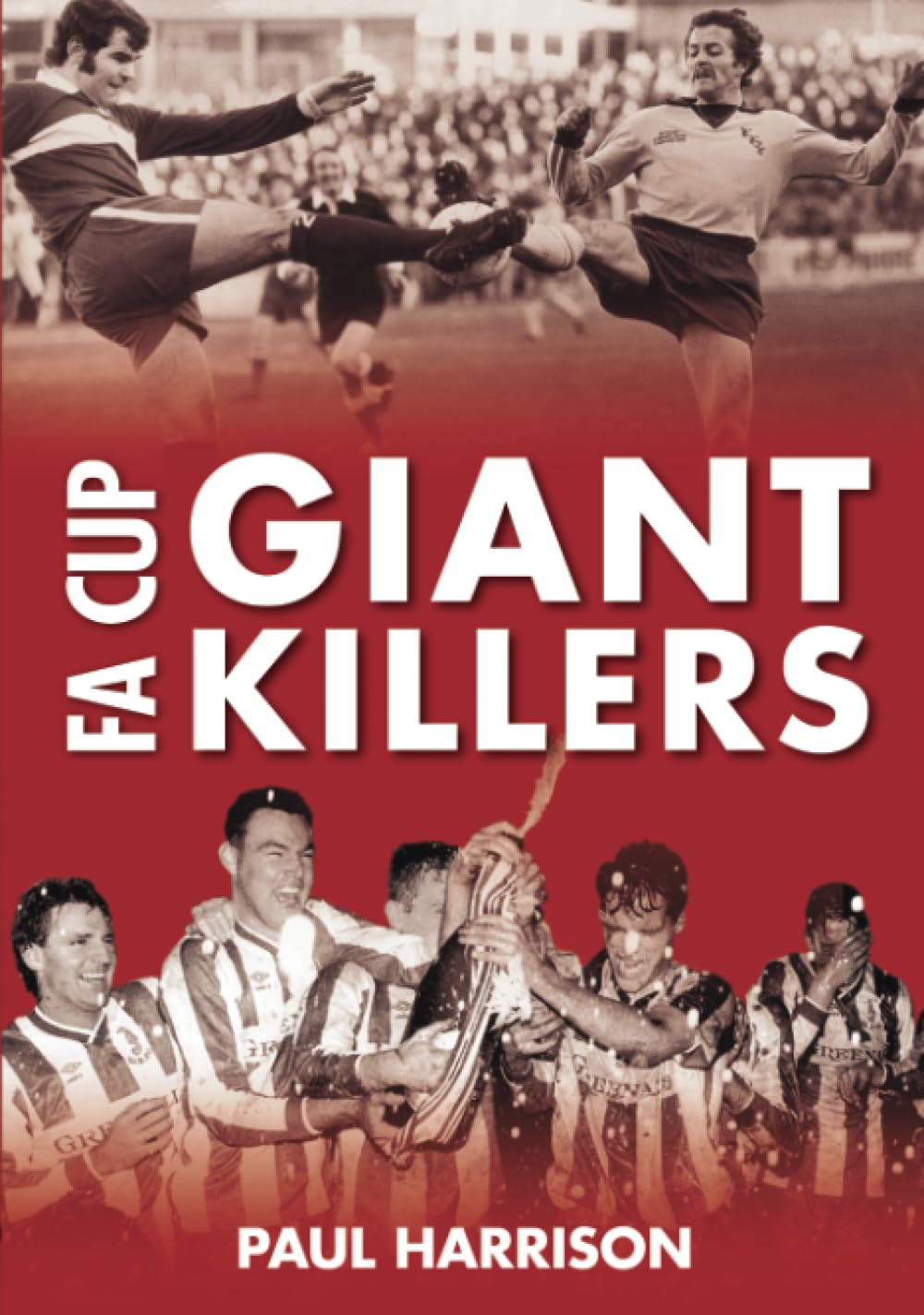 FA Cup Giant Killers