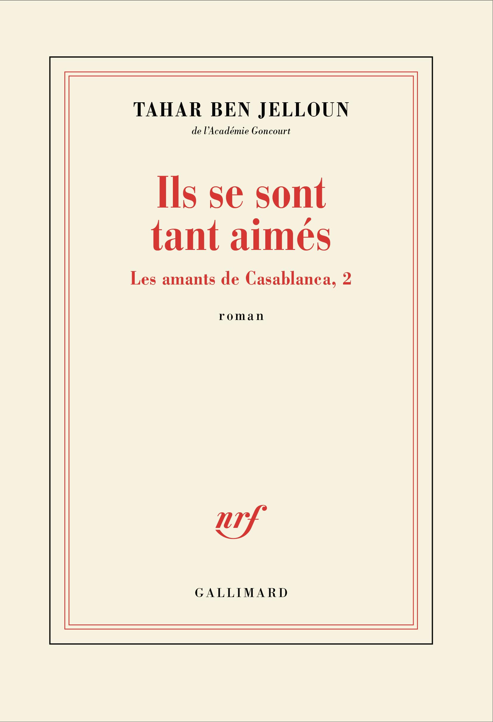Ils se sont tant aimés: Roman