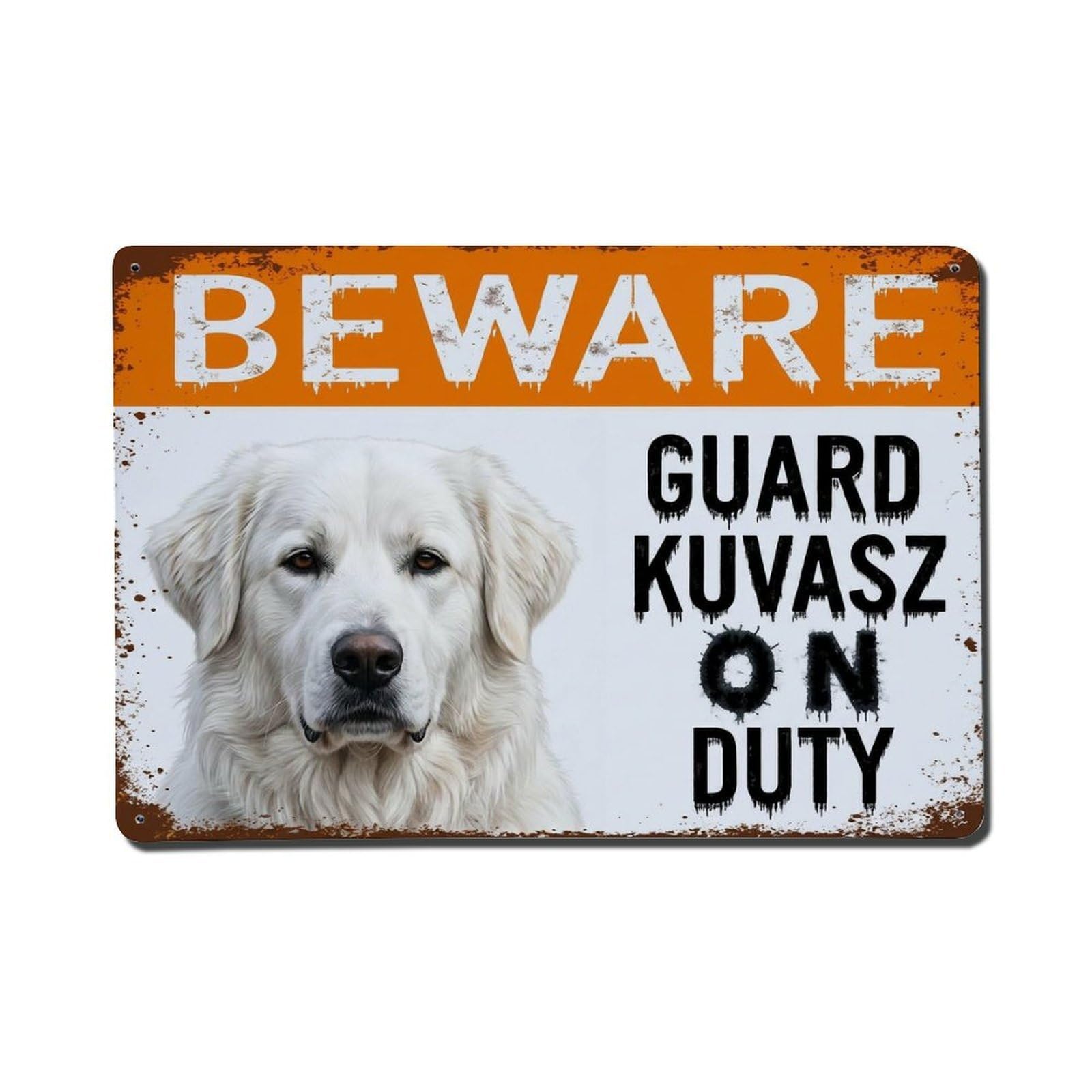 Vintage Funny Kuvasz Guard Beware of Dog Steps Metal Tin Sign