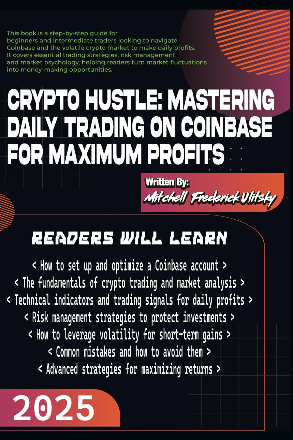 Crypto Hustle: Mastering Daily Trading on Coinbase for Maximum Profits