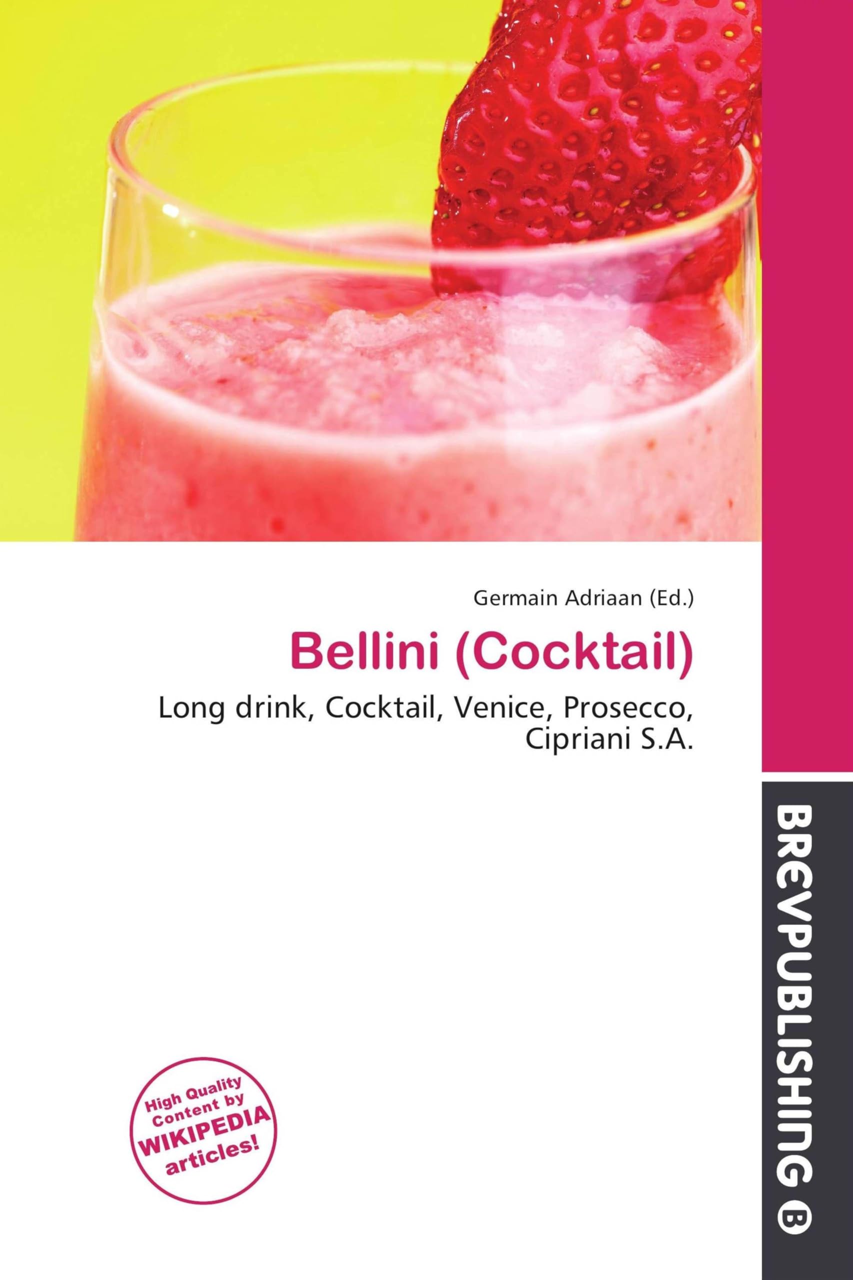 Bellini (Cocktail): Long drink, Cocktail, Venice, Prosecco, Cipriani S.A.