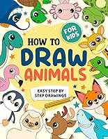 Vista 1 de How To Draw Animals for Kids Easy Step by Step Drawing Book - Learn to Draw Cute Animals Workbook