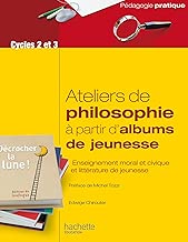Download Ateliers de philosophie à partir d'albums de jeunesse PDF
