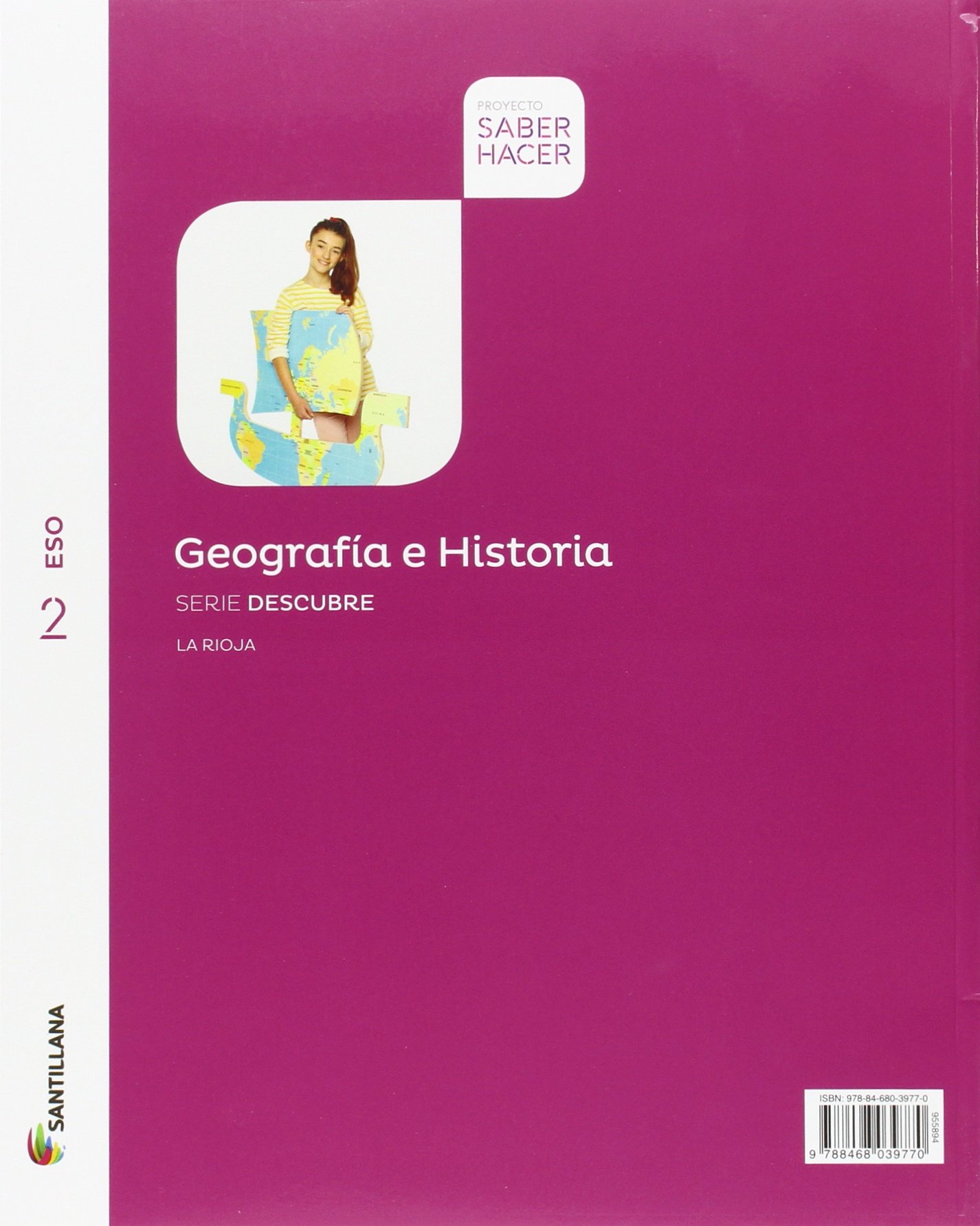 GEOGRAFIA E HISTORIA 2ESO RIOJA + CUADERNO SANTILLANA EDUCACIÓN - 9788414101667
