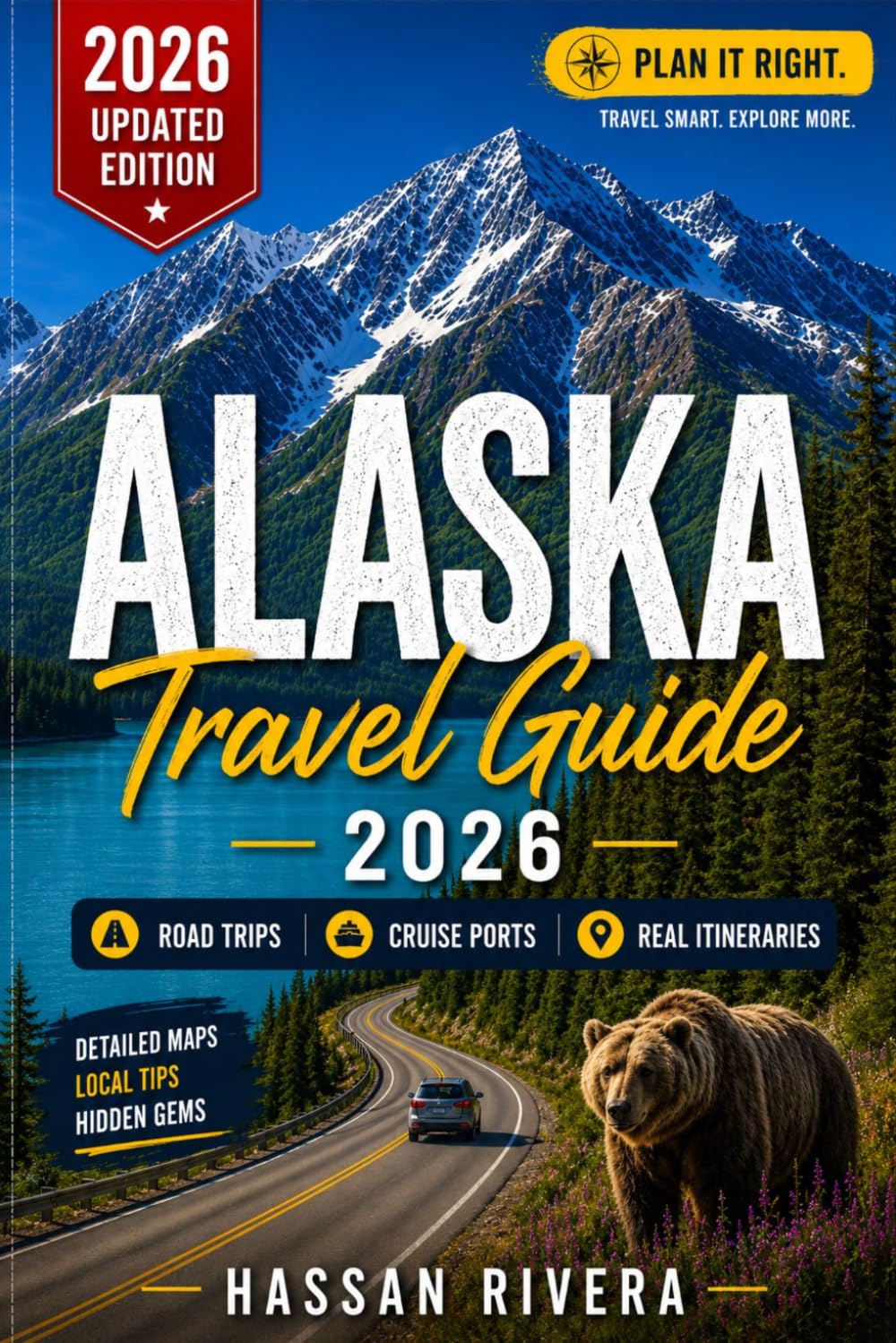 ALASKA TRAVEL GUIDE 2026