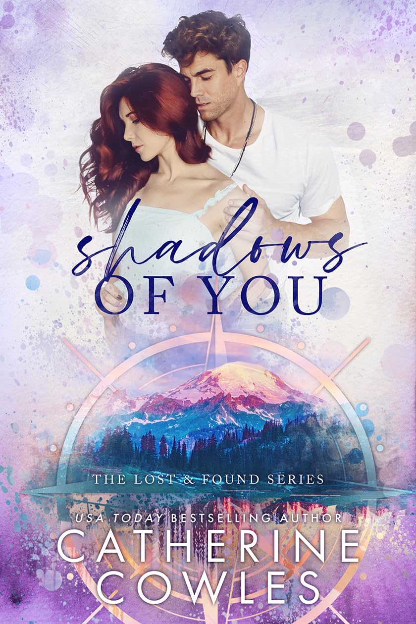 Shadows of You: A Small Town Grumpy Sunshine Romance (The Lost & Found Series Book 4)