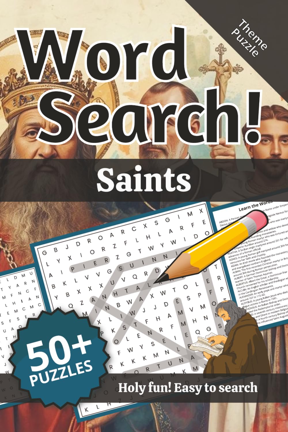 Saints Word Search: Words and Definitions of the Saints: Word Puzzle Book | 110+ pages | 50+ puzzles | 6x9 | Holy fun! Easy to search (Learning)