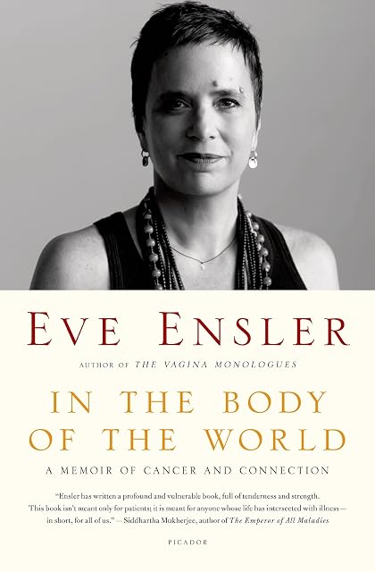 Portada de In the Body of the World: A Memoir of Cancer and Connection