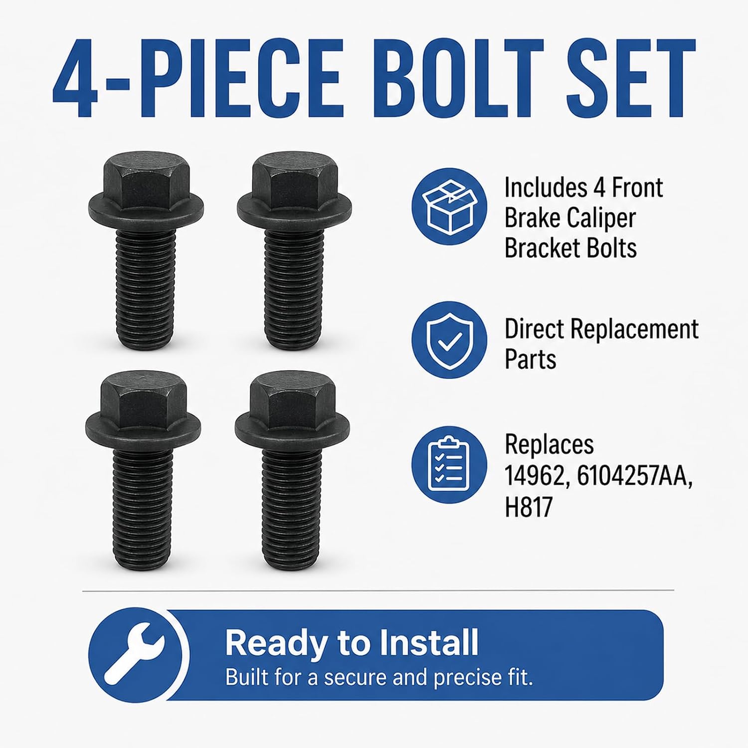 4 Pack Front Brake Caliper Bracket Bolts,Replacement for Select Chrysler Dodge Jeep Ram Mercedes-Benz VW Freightliner Models 2006-2018, Replaces 14962 6104257AA H817