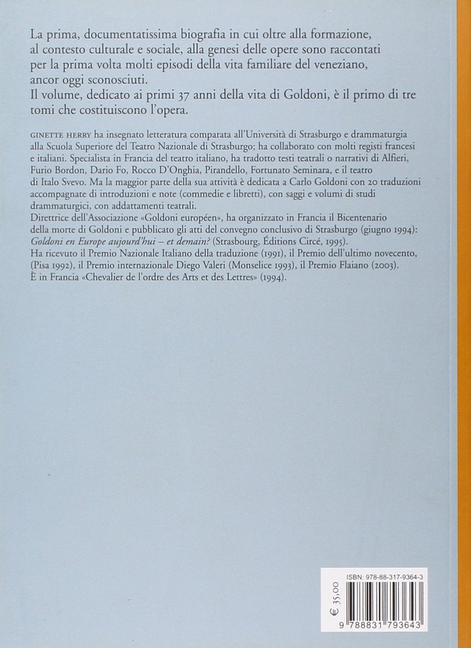 Carlo Goldoni. Biografia ragionata. 1707-1744 (Vol. 1)