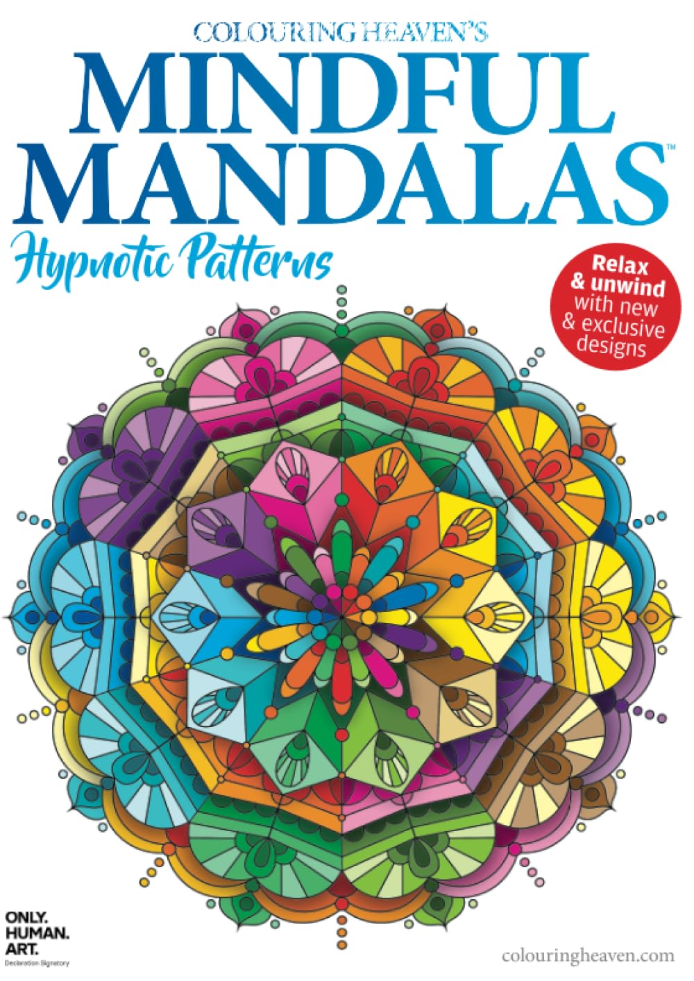 Hypnotic Patterns Mindful Mandalas Colouring Book: | 24 Mandala Pattern Colouring Pages | BRAND NEW COLOURING BOOK | Mindful Colouring