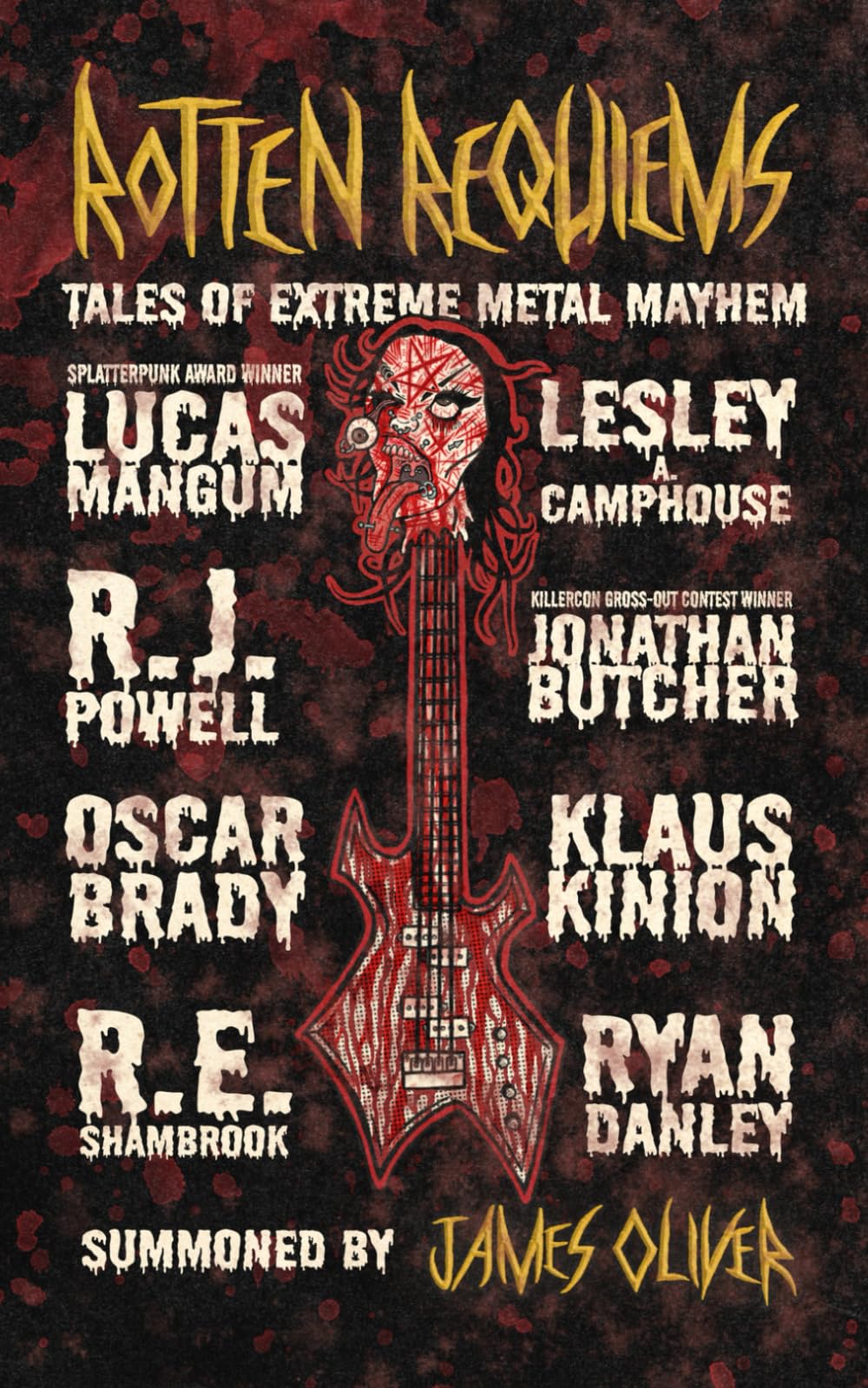 Rotten Requiems: An Extreme Horror Extreme Metal Anthology
