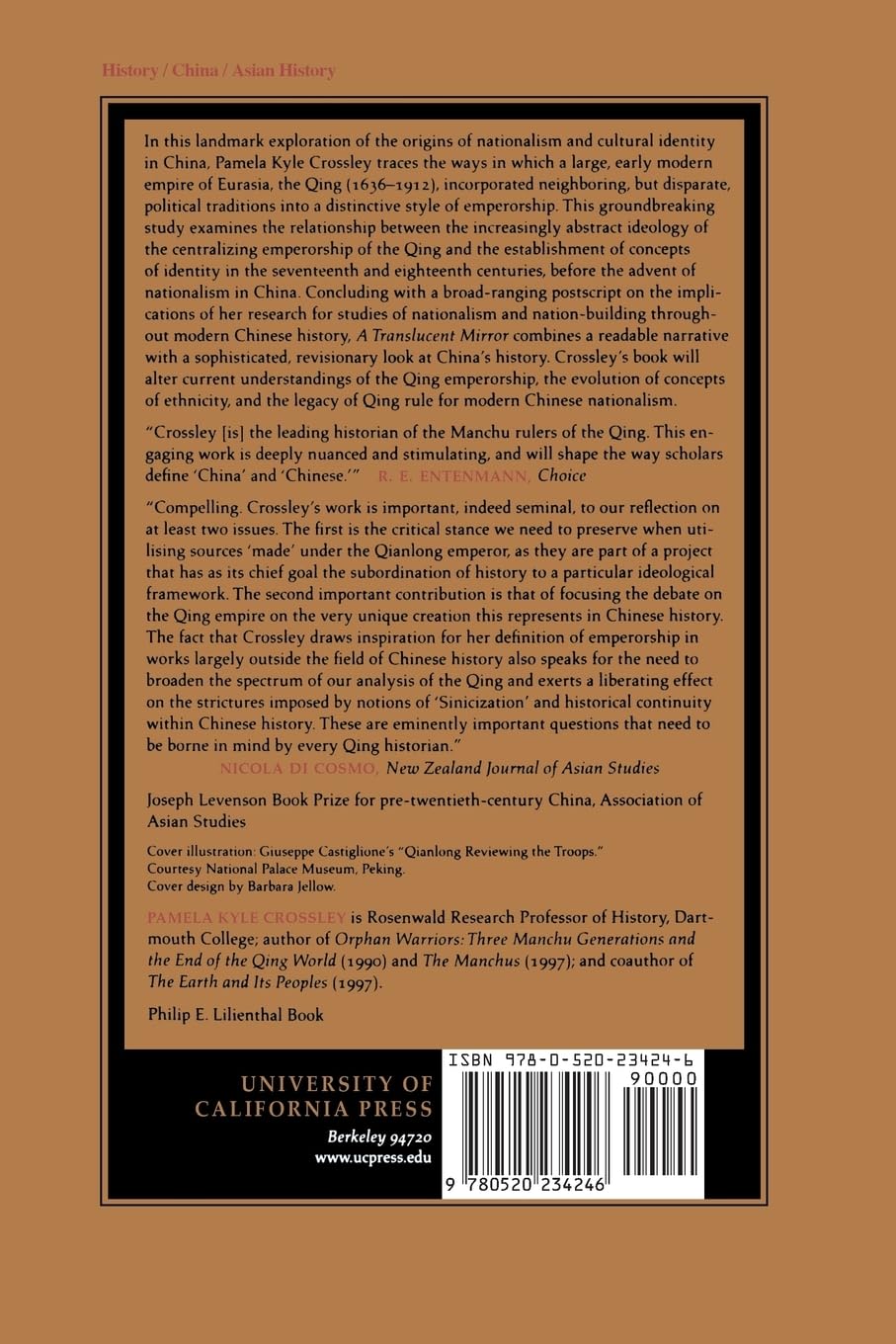 Translucent Mirror: History and Identity in Qing Imperial Ideology (Joseph Levenson Book Prize for Pre-Twentieth-Century China,)
