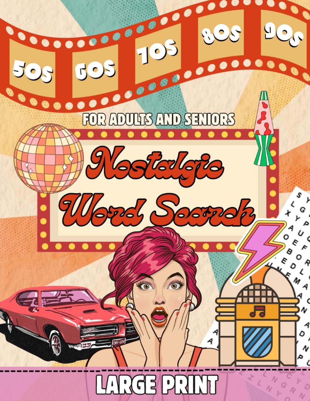 Nostalgic Word Search For Adults & Seniors: Nostalgic Word Search For Adults, Nostalgic Gifts From The 80s, Retro Word Search For Seniors