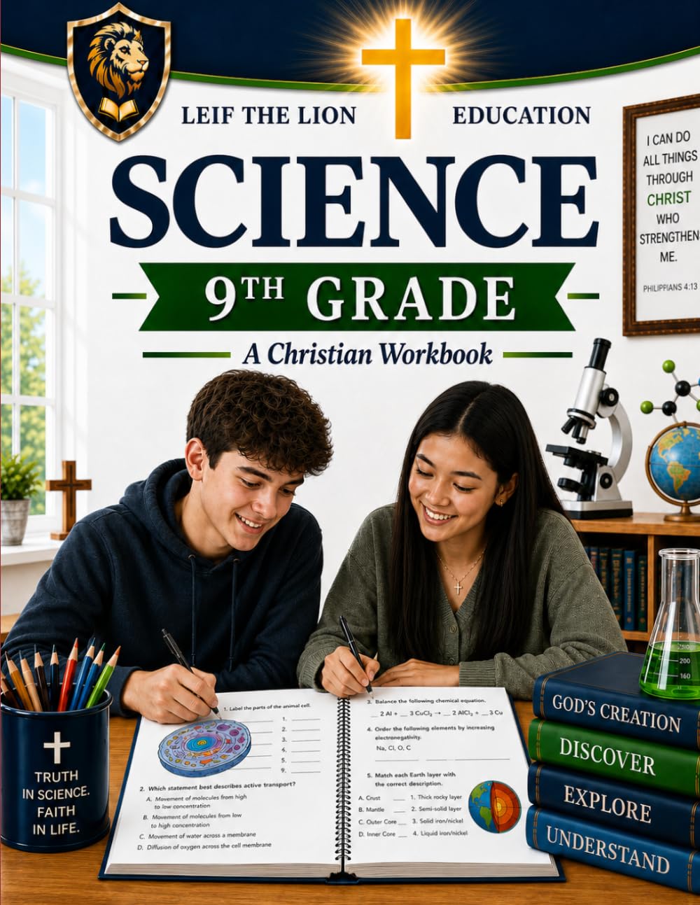 9th Grade Science: A Christian Homeschool Workbook