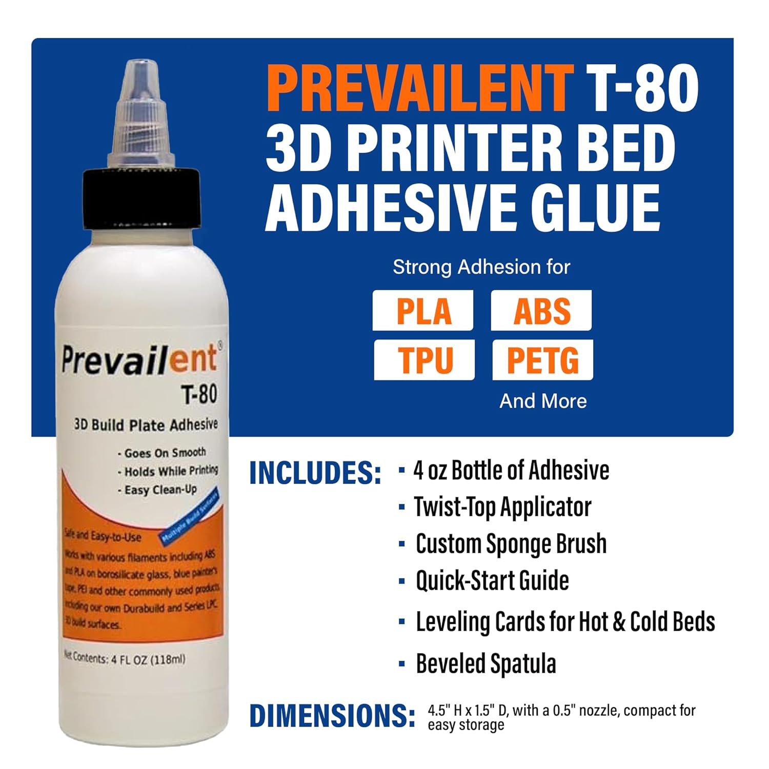 3D Printer Bed Adhesive Starter Pack for PLA, PETG, ABS, TPU & More, Bed Glue for Multiple Build Plates, Reduces Warping, Easy Release, 4 fl oz (118ml) - Prevailent T-80
