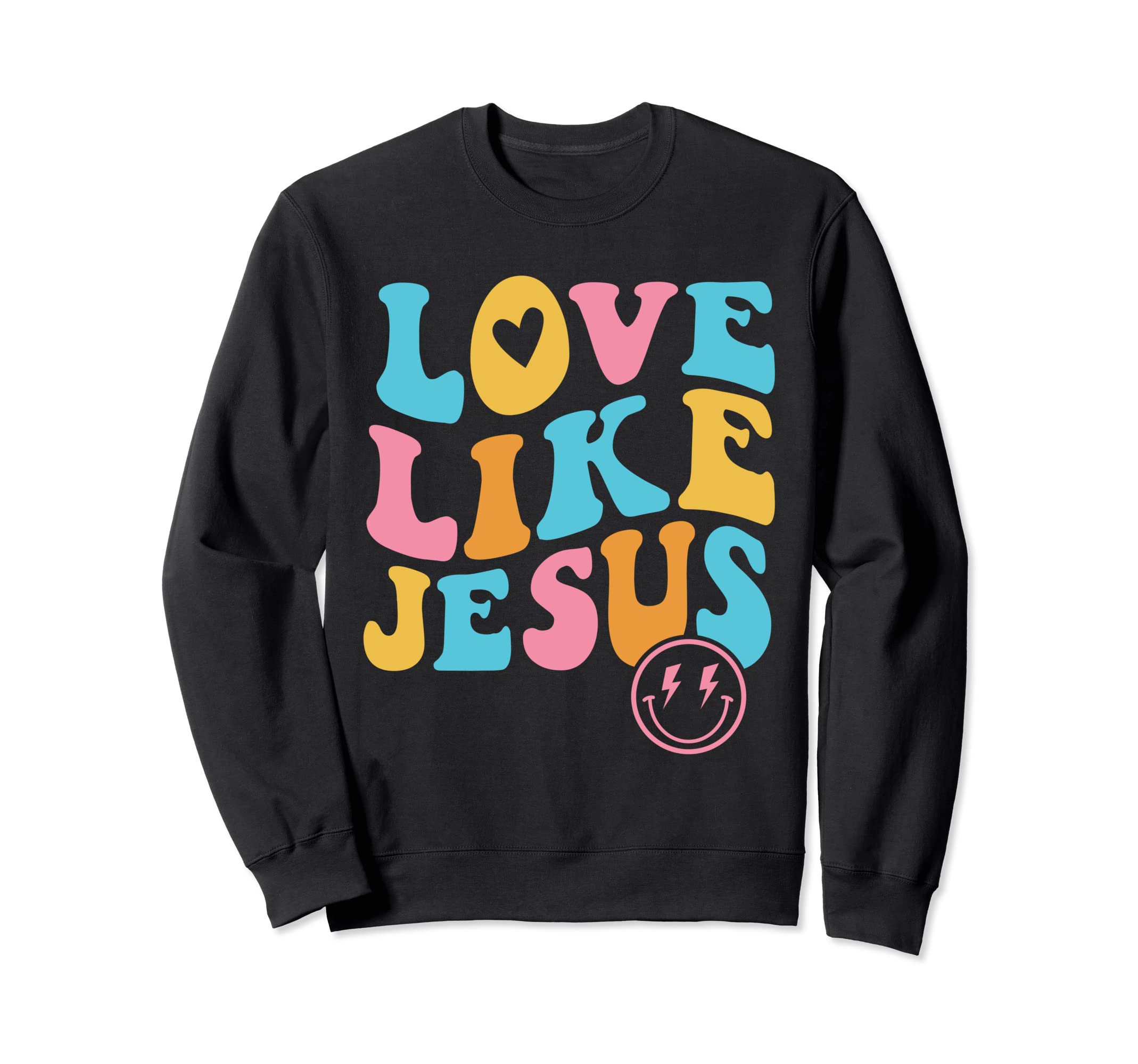 Prophet StreetWearLove Like Jesus Sweatshirt
