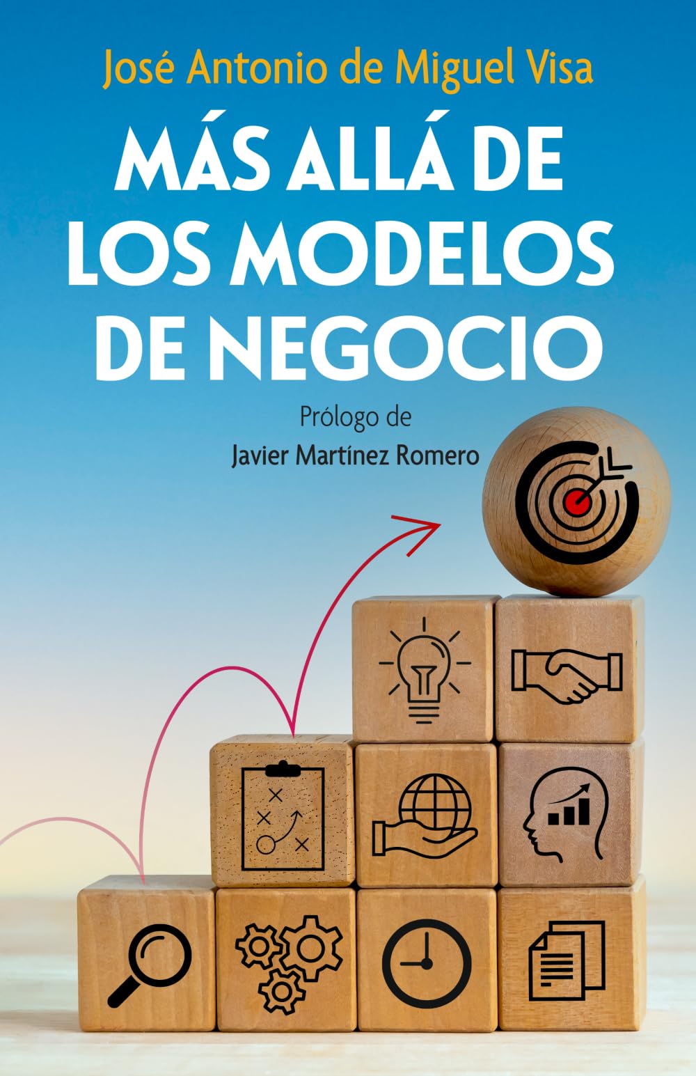 MÁS ALLÁ DE LOS MODELOS DE NEGOCIO: Reflexiones sobre estrategia, valor y poder en la empresa