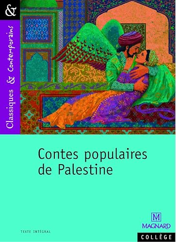 Contes populaires de Palestine - Classiques et Contemporains