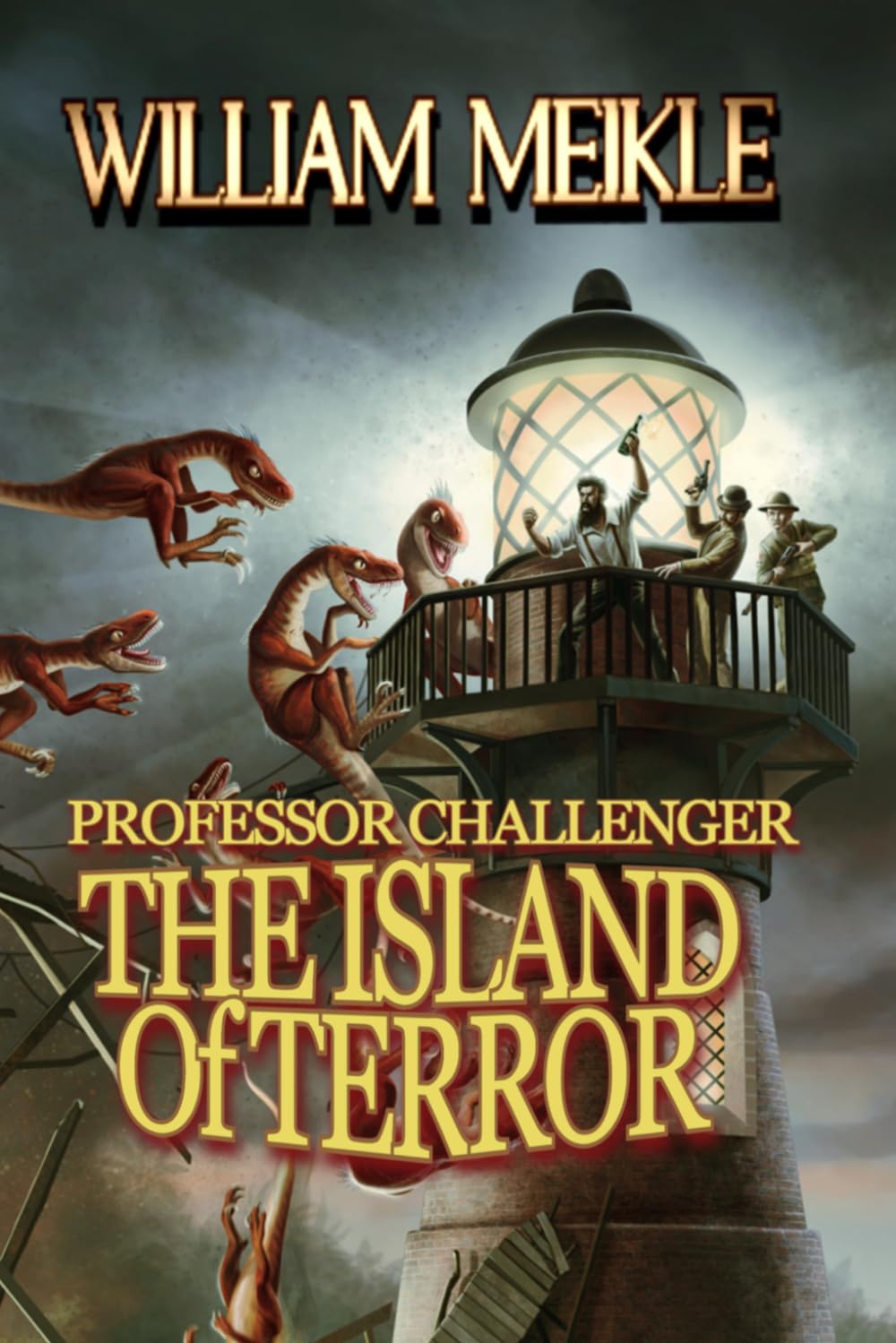 PROFESSOR CHALLENGER: THE ISLAND OF TERROR: A Sequel to Conan Doyle's The Lost World