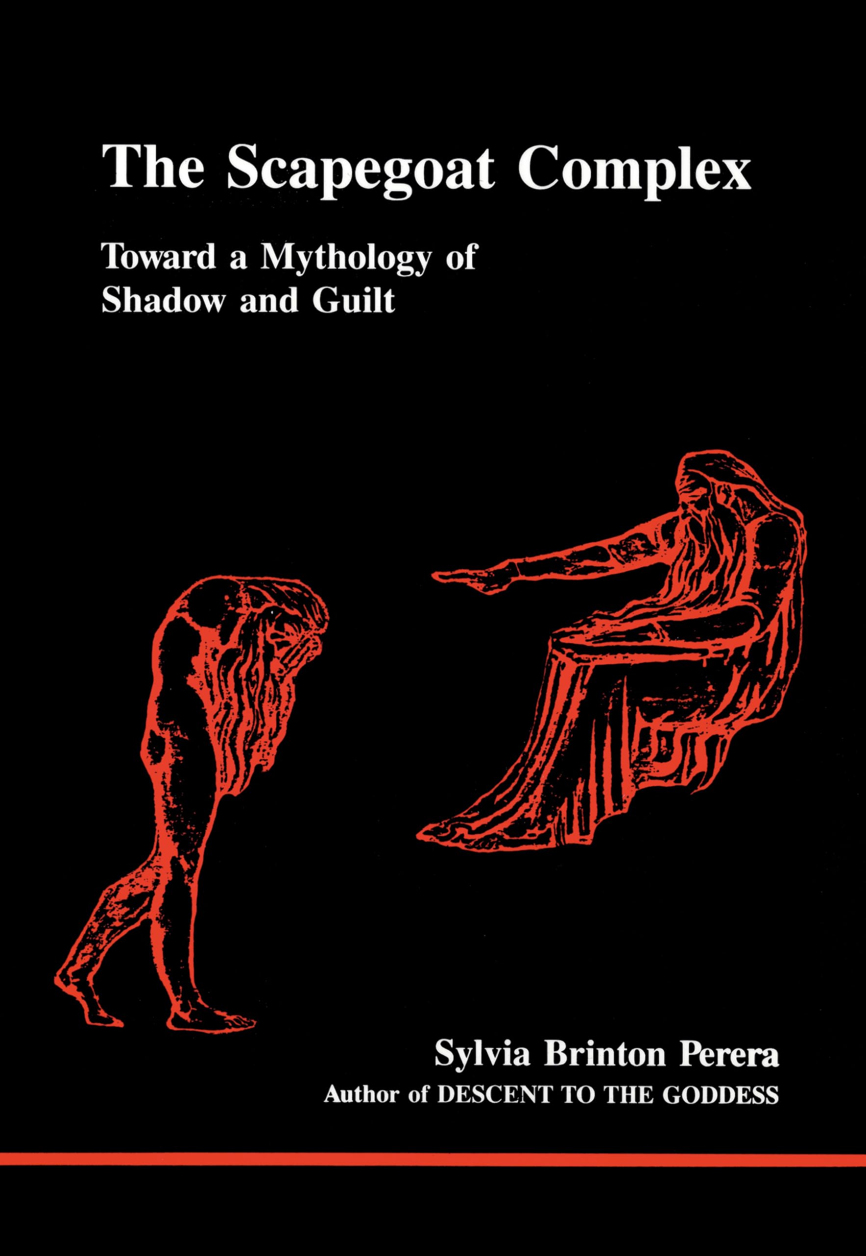 The Scapegoat Complex (Studies in Jugian Psychology by Jungian Analysts)