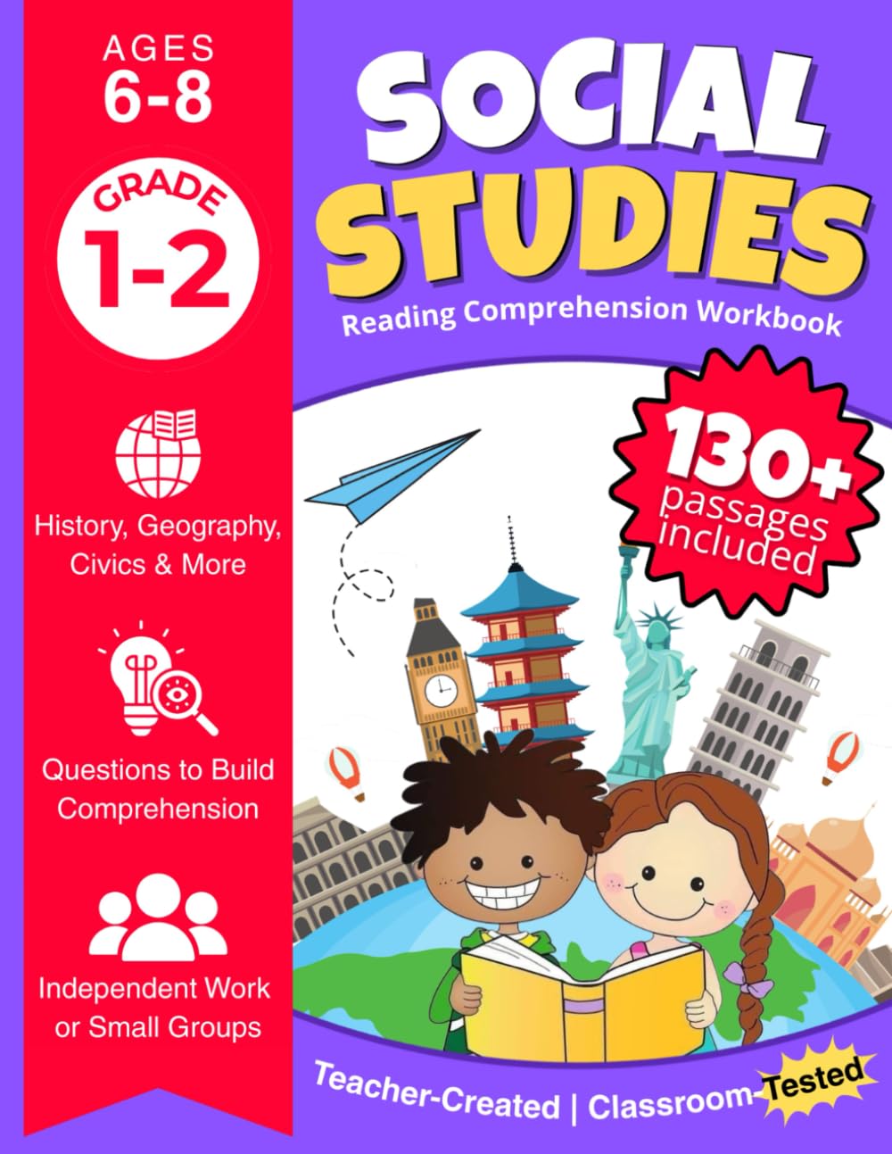 Social Studies Reading Comprehension Workbook: Exploring Our World: Engaging Nonfiction Passages on History, Geography, Civics, Cultures & More