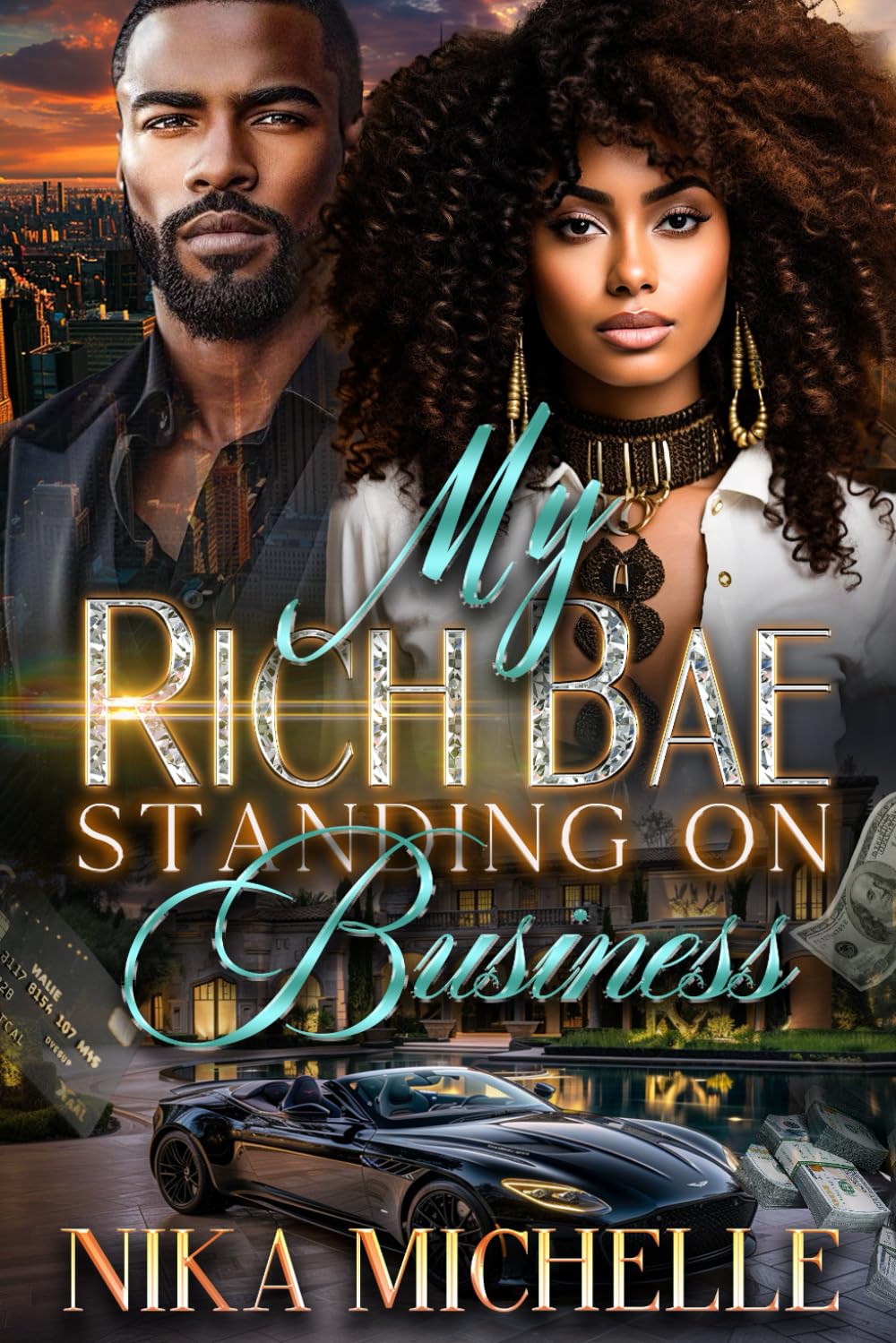 My Rich Bae Be Standing On Business: 1