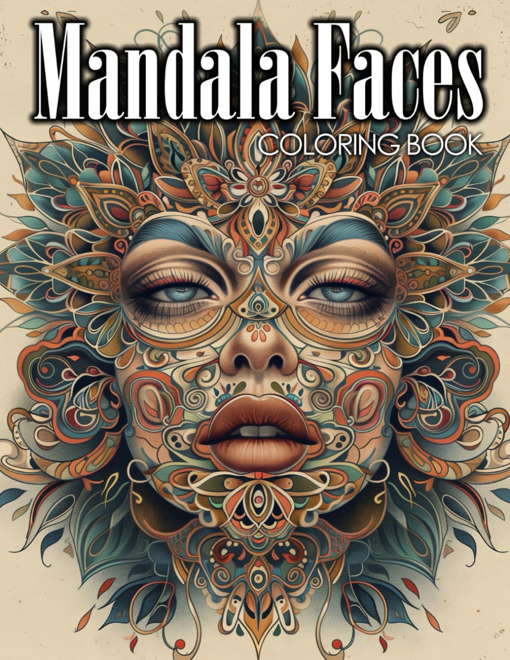 Mandala Faces Coloring Book: A Serene Journey Through 30 Intricate designs for Creative Relaxation and Peace (Mandalas and Patterns)