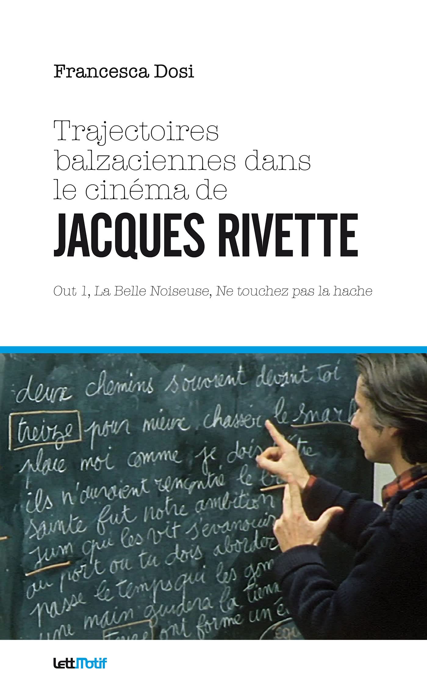 Cinéma de Jacques Rivette et Balzac : un grand livre cartonné pour vos soirées de lecture