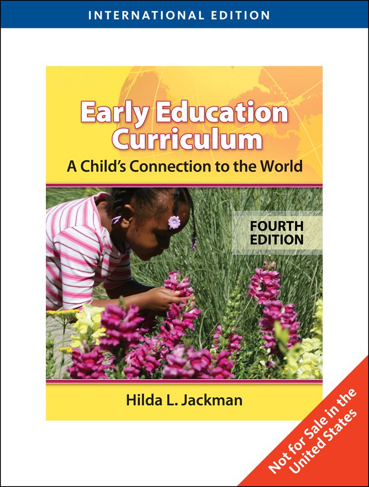 Early Childhood Curriculum A Child's Connection to the World Amazon