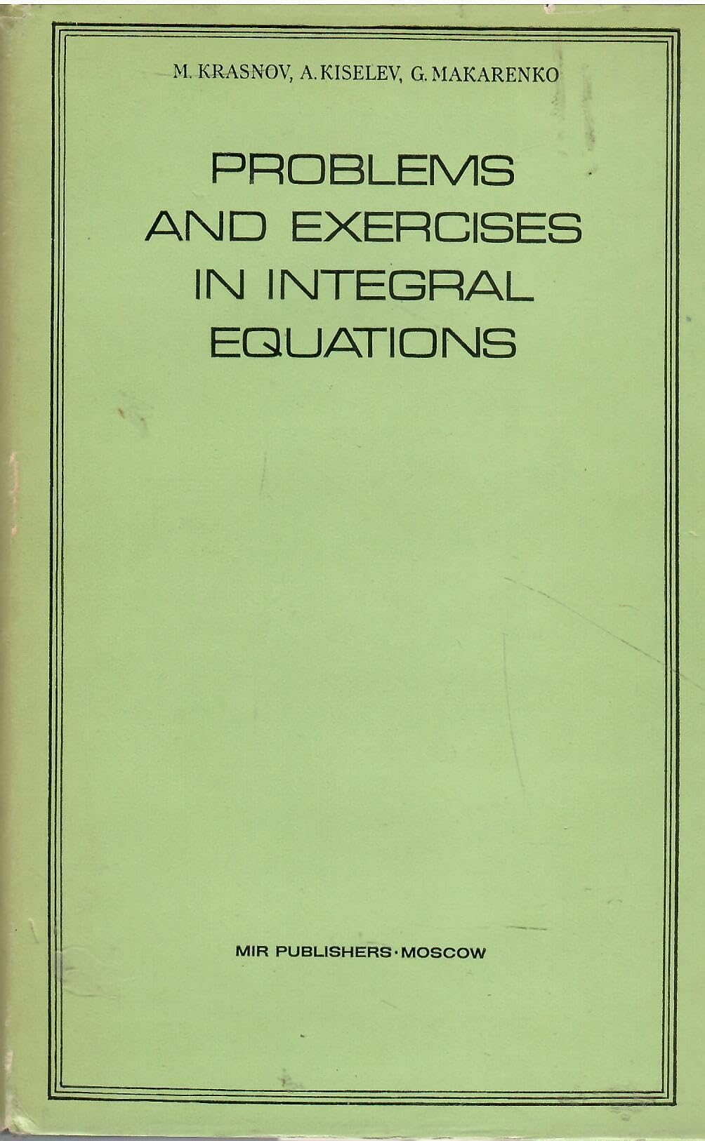 Buy Problems and Exercises in Integral Equations — BookShops.in