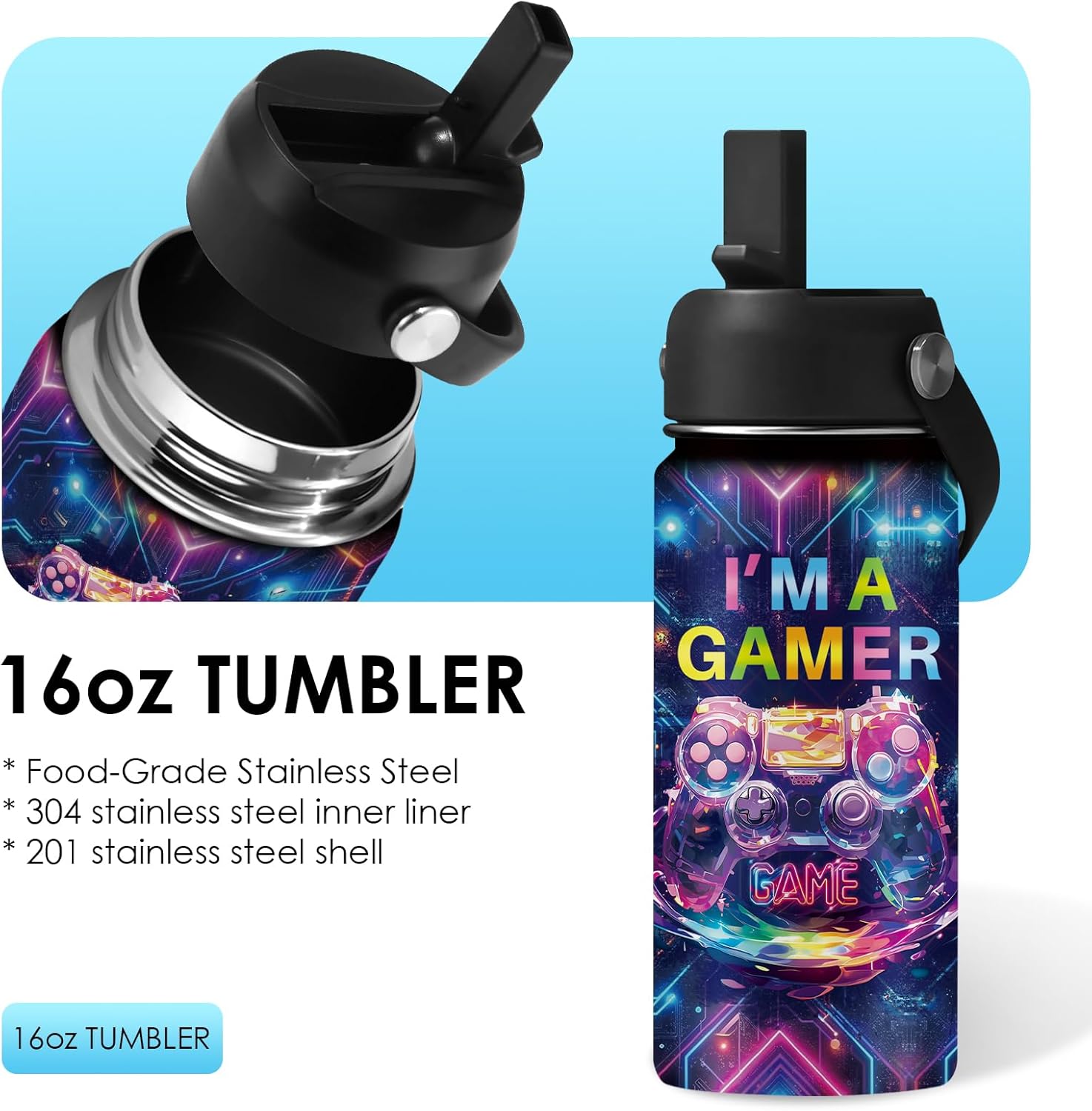Game Gifts for Boy Girls - 16oz Kids Water Bottle with Straw, I'm A Gamer Stainless Steel Water Bottles Insulated, BPA-free, Leak-proof, Gamer Tumbler for School, Travel - Game Lovers Gift Cup(1pc) - Image 2