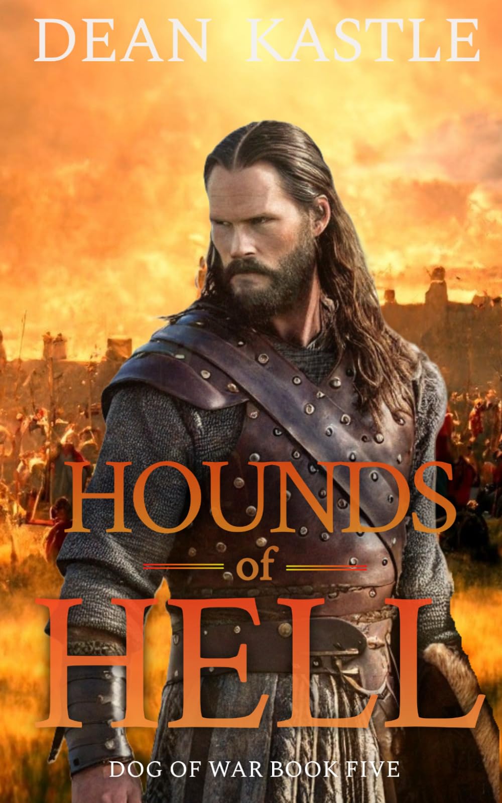 Hounds of Hell (Dog of War Epic)