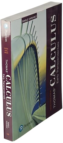 Thomas' Calculus: Early Transcendentals, Single Variable