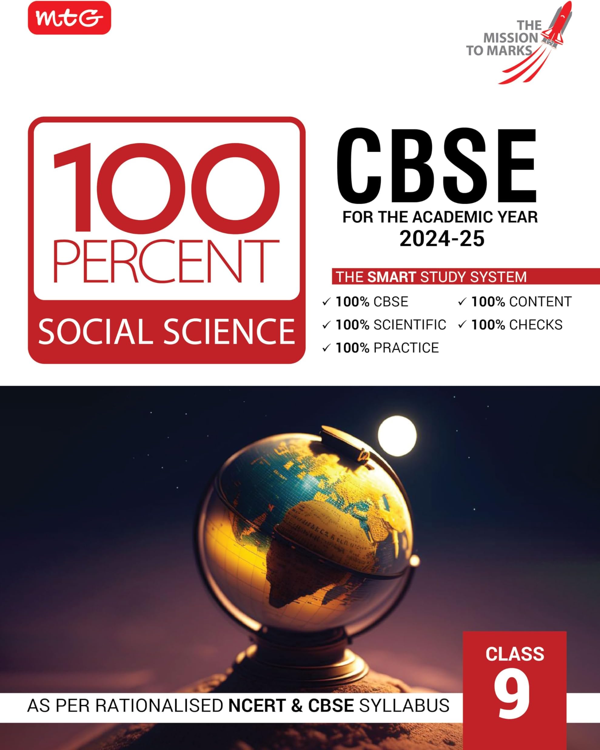 MTG 100 Percent Social-Science For Class 9 CBSE Board Exam 2024-25 | Chapter-Wise Self-evaluation Test, Theory, Diagrams Available All in One Book | As Per Rationalised NCERT & CBSE Syllabus Paperback – 19 March 2024