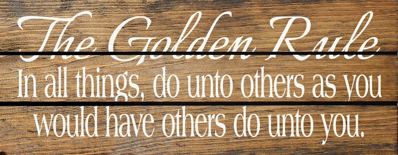 Slatted Wood Sign - The Golden Rule: In All Things, Do Unto Others As You Would Have Others Do Unto You. (Walnut Stain)
