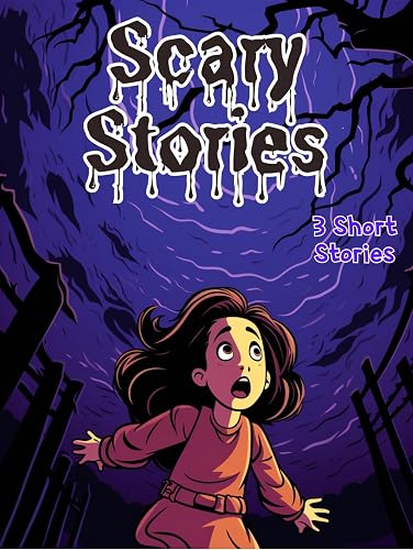 Scary Stories for Kids: Whispers in the Dark - 3 Spine-Tingling Tales