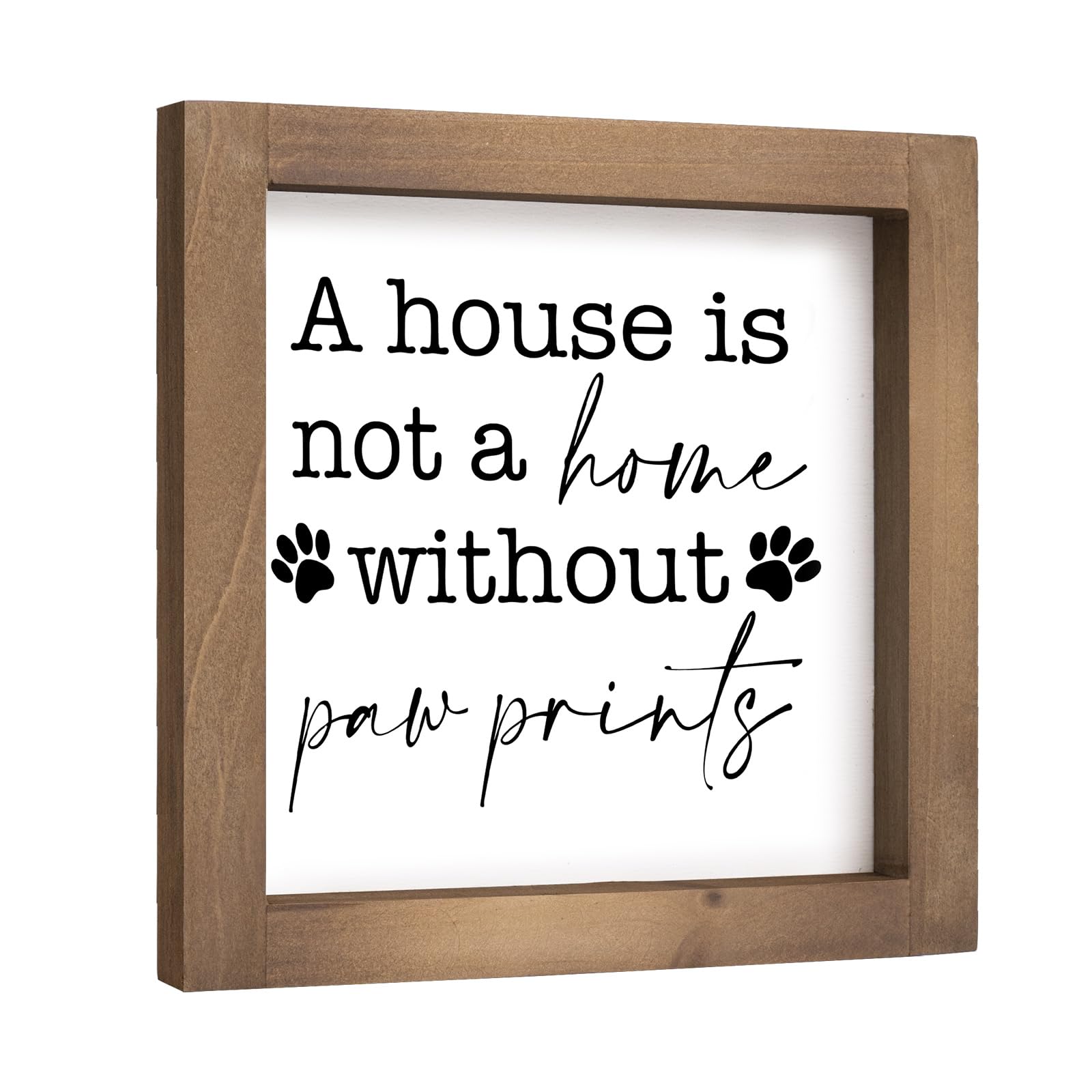 pechpell Wooden Dog Decor With Wood Framed, 6×6 Inch A House Is Not A Home Without Paw Prints Sign, Room Bathroom Bedroom House Wall Table Shelf