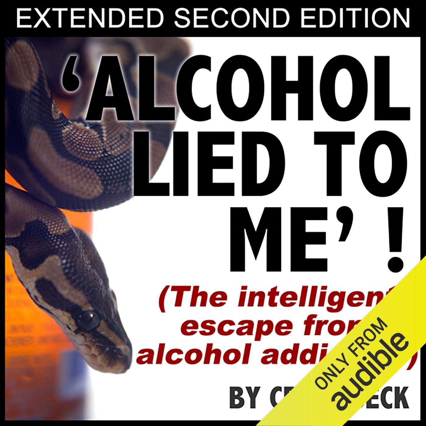 Cover art for Alcohol Lied To Me - Extended Edition